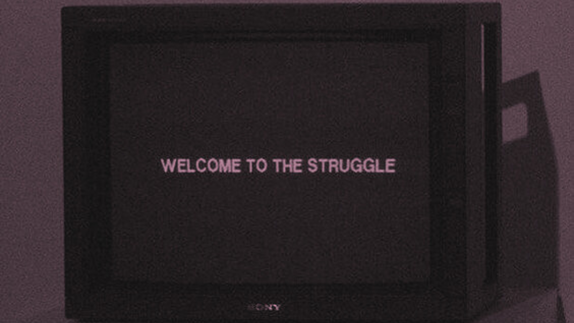 welcome-to-the-struggle